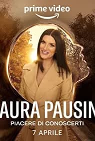 Laura Pausini - Piacere di conoscerti 2022