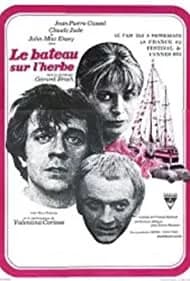 Le bateau sur l'herbe (1971)