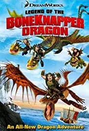 Legend of the Boneknapper Dragon 2010