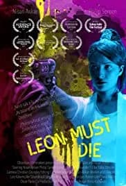 Leon Must Die 2017