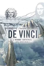 Leonardo da Vinci: The Universal Man 2019