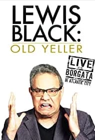 Lewis Black: Old Yeller - Live at the Borgata 2013