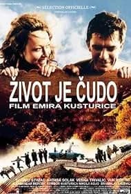 Life Is a Miracle (2004)