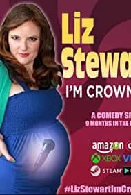 Liz Stewart: I'm Crowning 2018