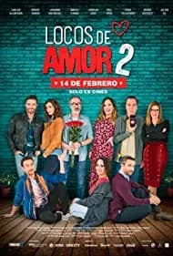 Locos de Amor 2 2018