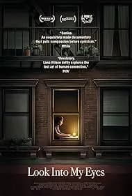 Look Into My Eyes 2024