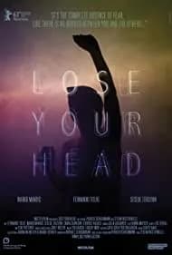 Lose Your Head 2013