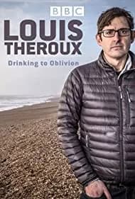 Louis Theroux: Drinking to Oblivion 2016