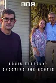 Louis Theroux: Shooting Joe Exotic 2021