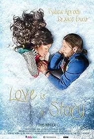 Love Is a Story (2015)