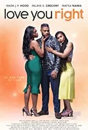 Love You Right: An R&B Musical 2021