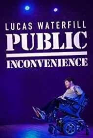 Lucas Waterfill: Public Inconvenience 2023