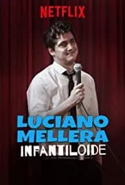 Luciano Mellera: Infantiloide 2018