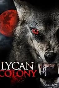Lycan Colony (2006)