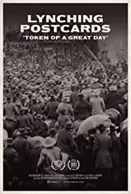 Lynching Postcards: 'Token of A Great Day' 2021