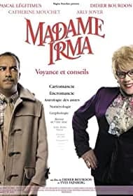 Madame Irma 2006