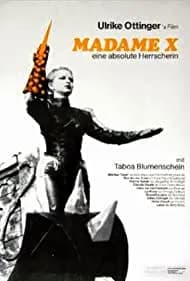 Madame X: An Absolute Ruler (1978)