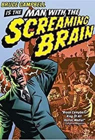 Man with the Screaming Brain (2005)