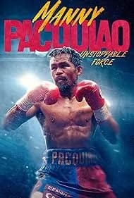 Manny Pacquiao: Unstoppable Force 2023