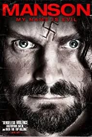 Manson, My Name Is Evil (2009)