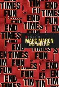 Marc Maron: End Times Fun (2020)