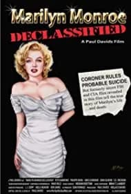 Marilyn Monroe Declassified 2016