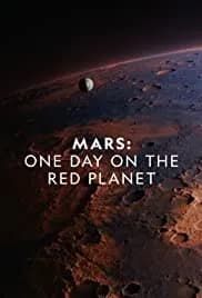 Mars: One Day on the Red Planet 2020