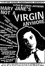 Mary Jane's Not a Virgin Anymore 1996
