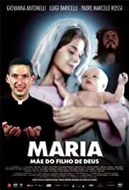 Mary, Mother of the Son of God 2003