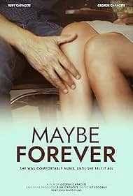 Maybe Forever 2024
