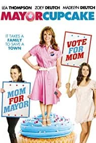 Mayor Cupcake (2011)