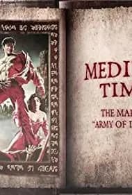 Medieval Times: The Making of 'Army of Darkness' 2015