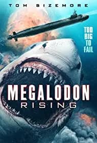 Megalodon Rising (2021)