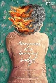 Memories of a Burning Body 2024