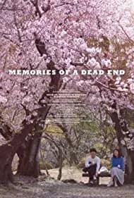 Memories of a Dead End 2018