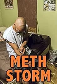 Meth Storm 2017