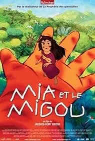 Mia and the Migoo (2008)