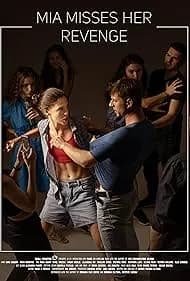 Mia Misses Her Revenge 2020