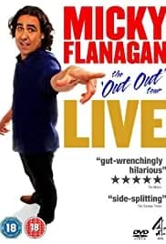 Micky Flanagan: Live - The Out Out Tour 2011