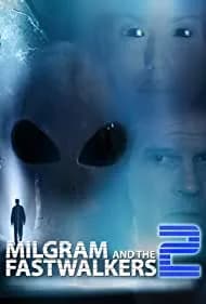 Milgram and the Fastwalkers 2 (2018)