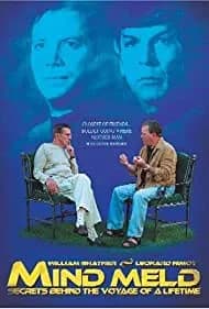 Mind Meld: Secrets Behind the Voyage of a Lifetime 2001