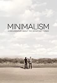 Minimalism: A Documentary About the Important Things 2015
