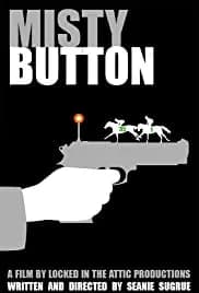 Misty Button (2019)