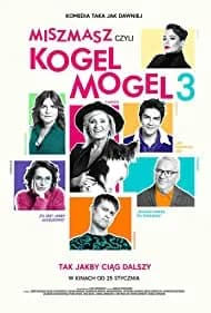 Miszmasz czyli Kogel Mogel 3 2019