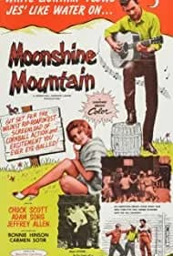 Moonshine Mountain 1964