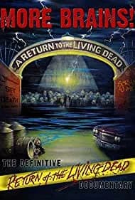 More Brains! A Return to the Living Dead 2011