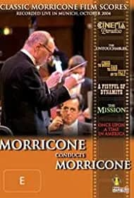 Morricone conducts Morricone (2006)