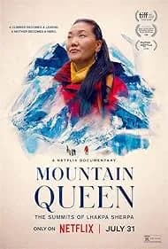 Mountain Queen: The Summits of Lhakpa Sherpa 2024
