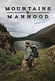Mountains & Manhood 2018
