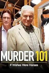 Murder 101: If Wishes Were Horses 2007
